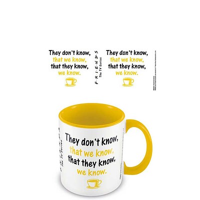Friends Mug We Know