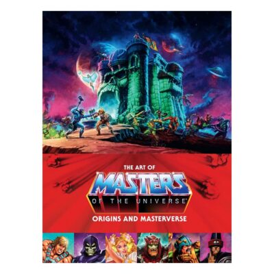 Art Of Masters Of The Universe Origins And Masterverse